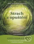 Strach z opuštění (Cesta pochopení a transformace) - kniha z kategorie Psychologie