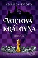 Voltová královna - Amanda Foody - kniha z kategorie Beletrie pro děti
