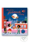 Mé první jazzové koledy (Zvuková knížka) - Emilie Collet, Aurélie Guillerey (ilustrátor) - kniha z kategorie Naučné knihy