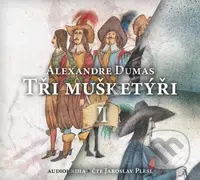 Tři mušketýři BOX I.+II. - Alexandre Dumas