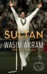 Sultan (A Memoir) - Gideon Haigh, Wasim Akram - kniha z kategorie Sport