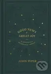 Good News of Great Joy (25 Devotional Readings for Advent) - kniha z kategorie Filozofie