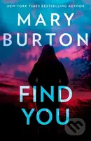 Find You - Mary Burton - kniha z kategorie Detektivky, thrillery a horory