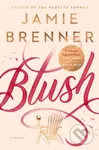 Blush - Jamie Brenner - kniha z kategorie Společenská beletrie