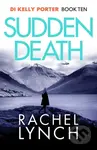 Sudden Death - Rachel Lynch - kniha z kategorie Detektivky, thrillery a horory