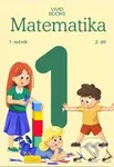 Pracovní učebnice matematiky 1. ročník 2. díl - Naďa Vondrová, Radka Havlíčková