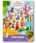 Veľké dobrodružstvo s magnetmi: Princezné - Pedro Riquelme (ilustrátor) - kniha z kategorie Pro děti