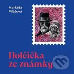 Holčička ze známky - Markéta Pilátová - audiokniha z kategorie Společenská beletrie