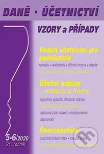 Daně Účetnictví Vzory a případy 5-6/2020 (Účetní a daňové odpisy majetku - metody a formy)