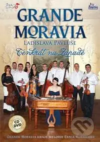 Grande Moravia: Tenkrát na západě (CD+DVD) - Grande Moravia