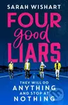 Four Good Liars - Sarah Wishart - kniha z kategorie Pro děti