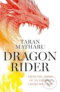 Dragon Rider - Taran Matharu - kniha z kategorie Mýty, pověsti a legendy