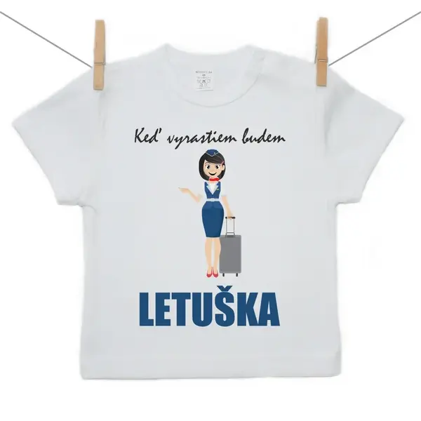 Boodyy Tričko s krátkym rukávom Keď vyrastiem budem letuška 104 (3-4 roky)