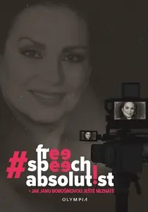 #freespeechabsolutist - kolektiv autorů, Hana Lipavská