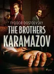The Brothers Karamazov - Fjodor Michajlovič Dostojevskij
