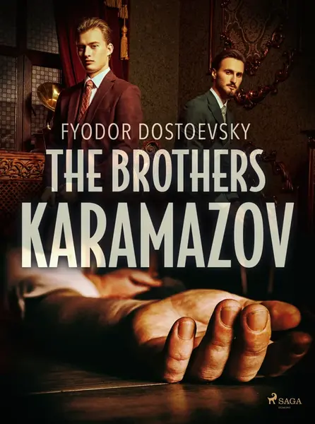 The Brothers Karamazov - Fjodor Michajlovič Dostojevskij