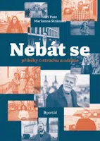 Nebát se - Jiří Pasz, Marianna Stránská - e-kniha