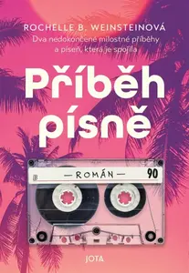 Příběh písně - Rochelle B. Weinsteinová