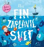 Ako Fin zaplavil svet - Adam Stower