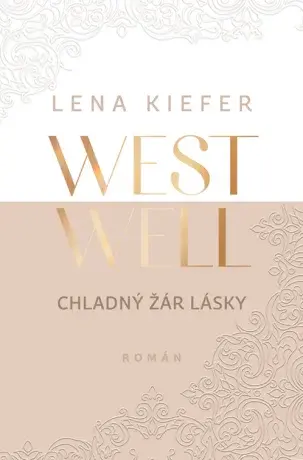Westwell - Chladný žár lásky - Lena Kiefer - e-kniha