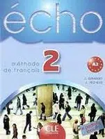 ECHO 2 ELEVE + PORTFOLIO - Jacky Girardet, Jacques Pecheur