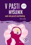 V pasti myšlenek - Tereza Sladká - kniha z kategorie Seberozvoj