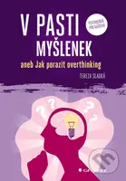 V pasti myšlenek - Tereza Sladká - kniha z kategorie Psychologie
