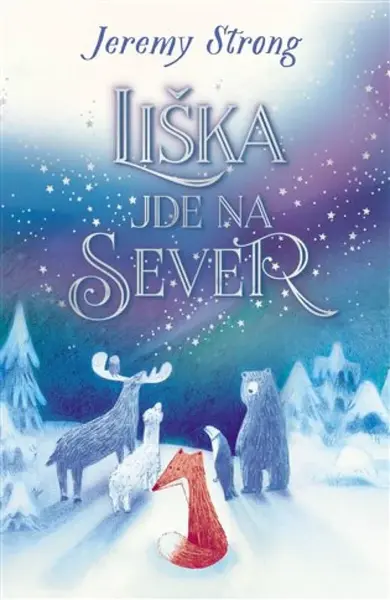 Liška jde na sever (poškozené) - Jeremy Strong