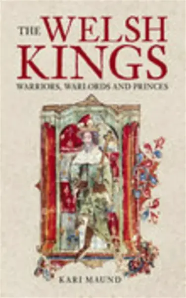 The Welsh Kings - Kari Maund