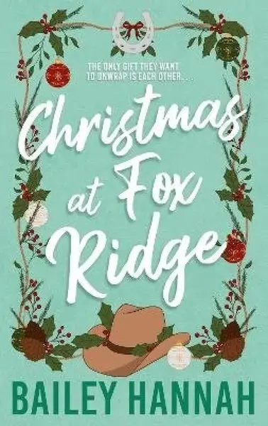 Christmas at Fox Ridge - Bailey Hannah