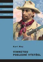 Vinnetou - Poslední výstřel - Karel May