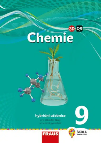 Chemie 9 pro ZŠ a VG - Hybridní učebnice (nová generace) - Jiří Škoda, Pavel Doulík