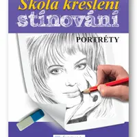 Škola kreslení – stínování – portréty