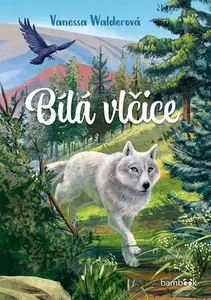 Bílá vlčice - Vanessa Walder