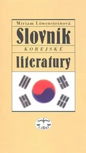 Slovník korejské literatury - Miriam Löwensteinová
