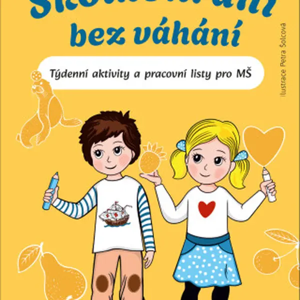 Školkohraní bez váhání - Lenka Jakešová