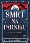 Smrt na parníku - R. L. Graham
