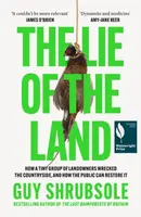 The Lie of the Land - Guy Shrubsole