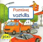 Poznávej vozidla - Nettingsmeier Simone, Monika Wittmann
