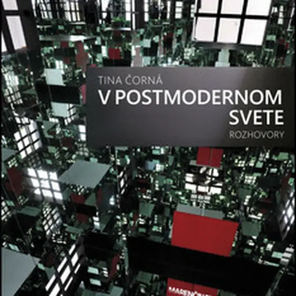 V postmodernom svete - Tina Čorná