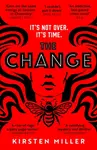 The Change - Kirsten Millerová