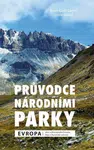 Průvodce národními parky: Evropa - Larsen Brian Gade, Lone Ildved