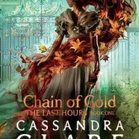 Chain of Gold - Cassandra Clare