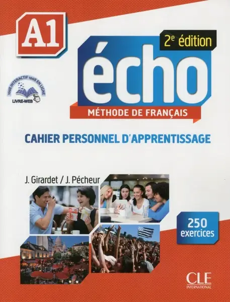 Écho 2ED A1 Cahier d'exercices + CD audio - Jacques Pecheur
