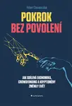 Pokrok bez povolení - Chovanculiak Róbert