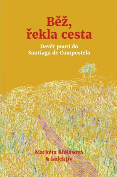 Běž, řekla cesta - e-kniha