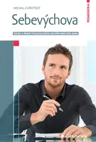 Sebevýchova - Michal Zvírotský