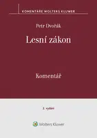 Lesní zákon. Komentář. 2. vydání - Petr Dvořák - e-kniha