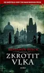Zkrotit vlka - Benjamin Black