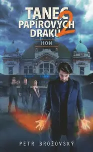 Tanec papírových draků 2 - Hon - Petr Brožovský